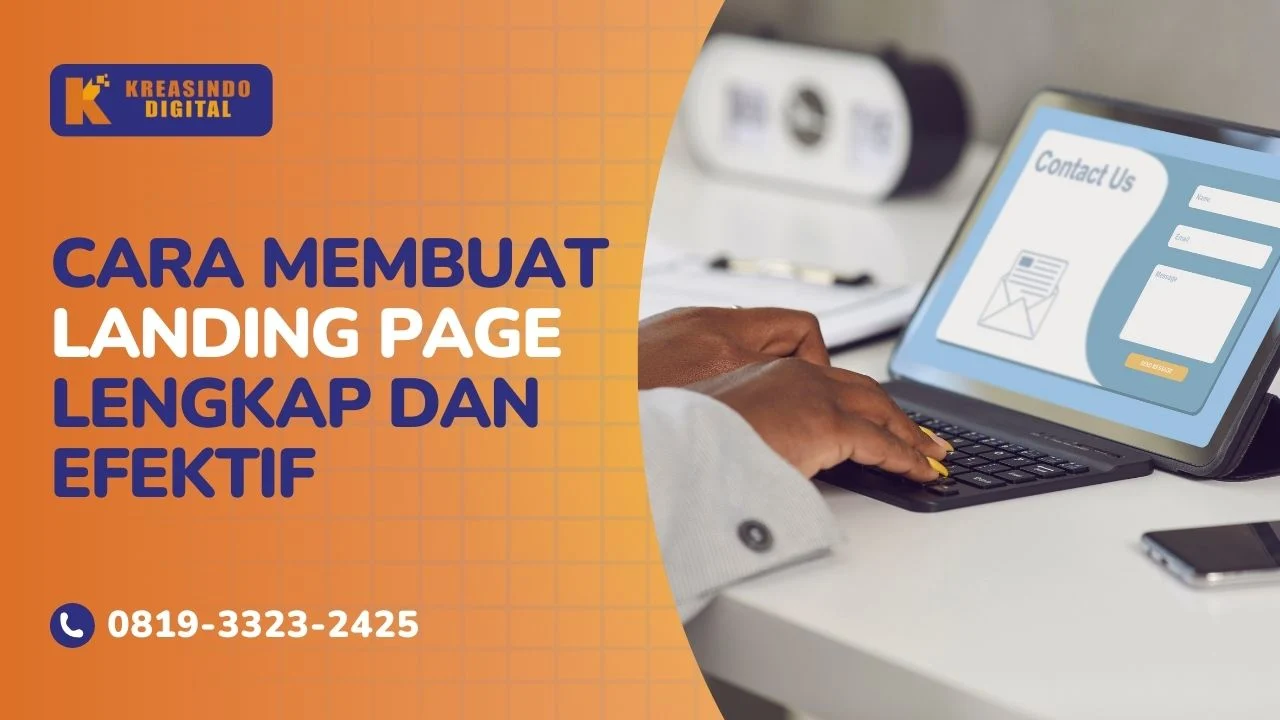 Cara Membuat Landing Page yang Efektif Lengkap Struktur Mudah & Siap Dipakai Jualan