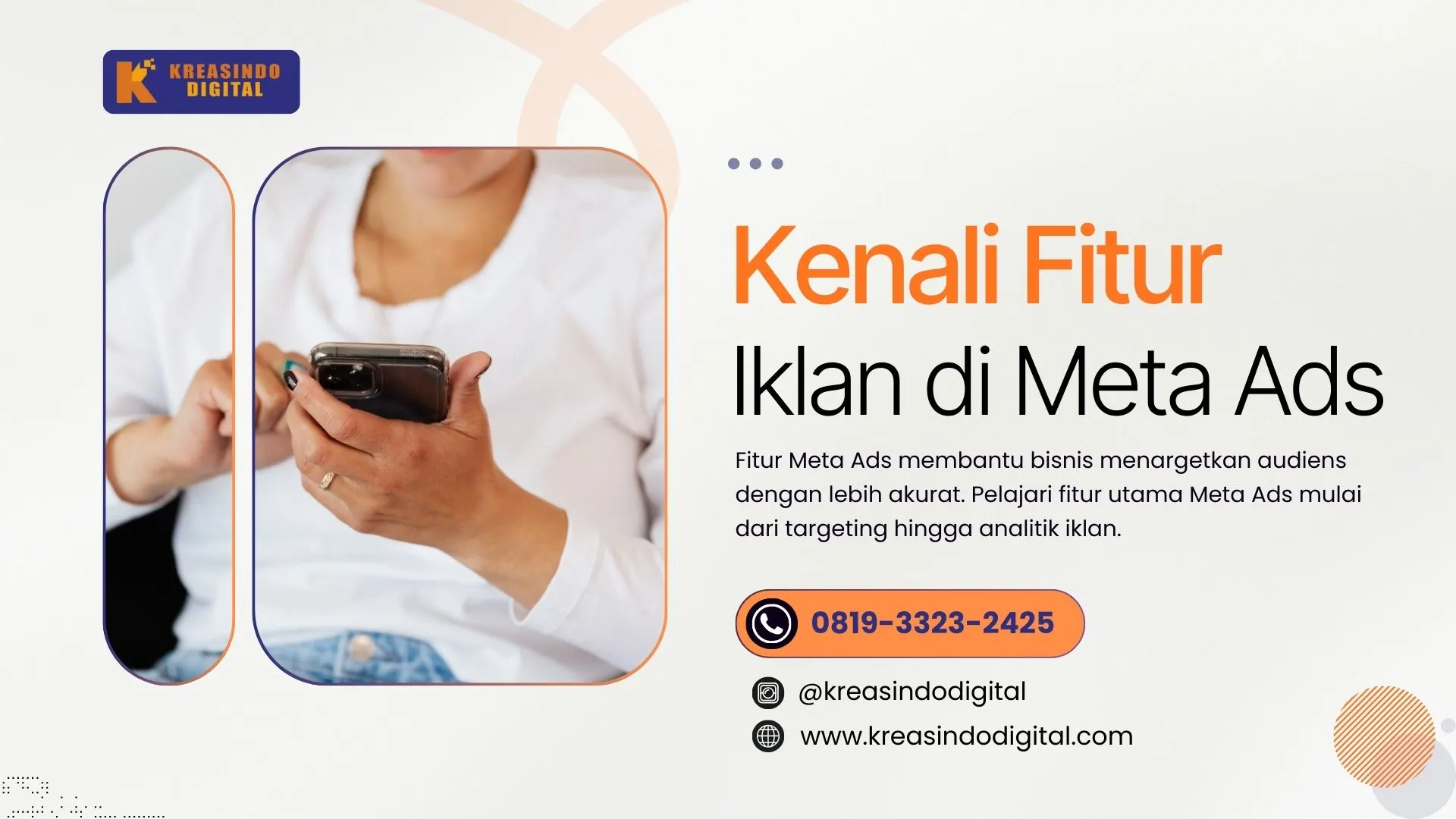 Kenali Fitur Meta Ads Lengkap! Pondasi Penting Sebelum Mulai Iklan Facebook & Instagram