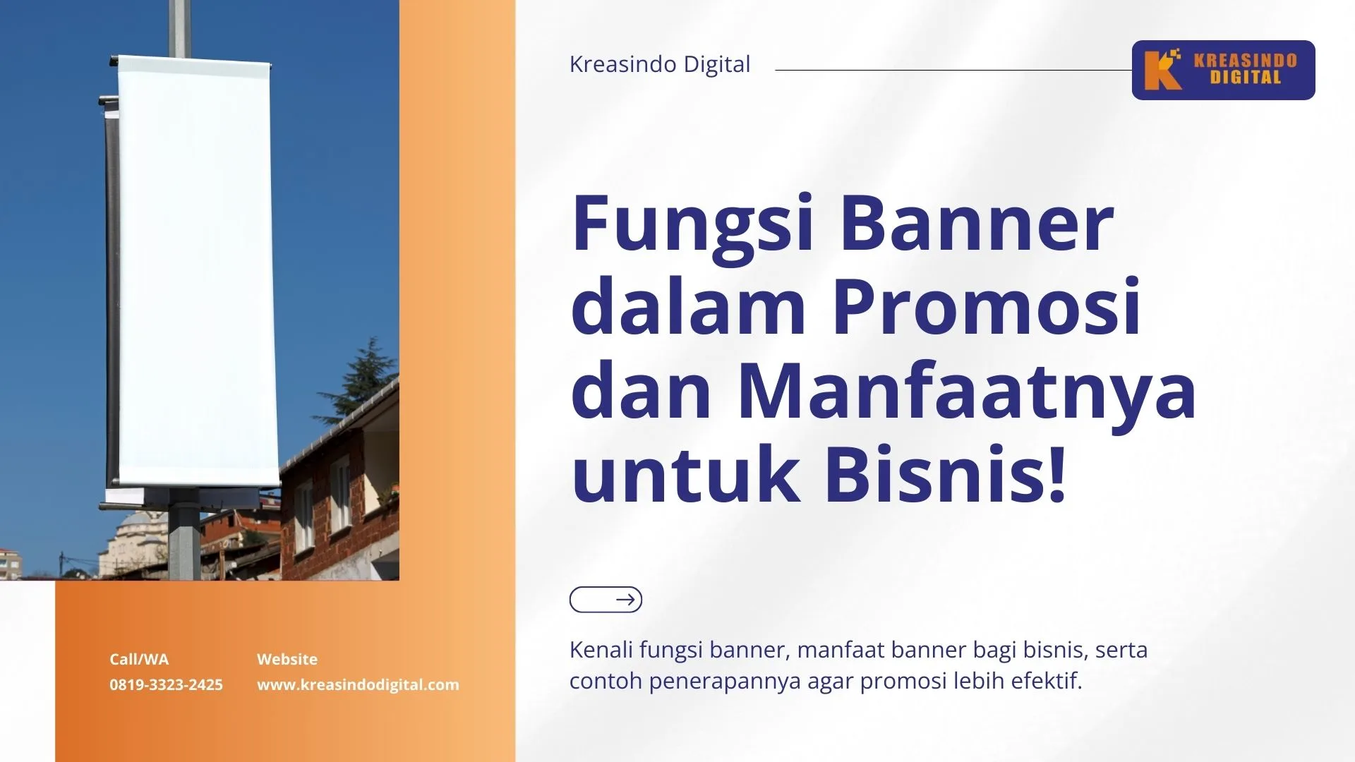 Ketahui Fungsi Banner dalam Promosi dan Manfaatnya untuk Bisnis di Era Sekarang!