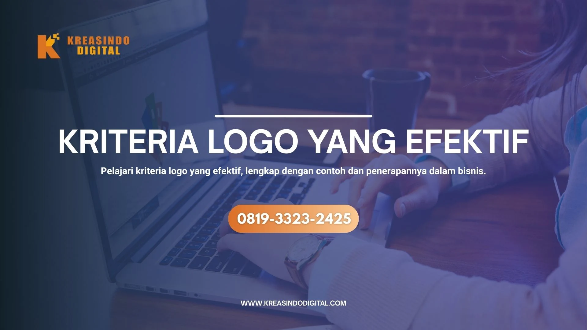 Kriteria Logo yang Efektif untuk Bisnis Membangun Brand Profesional