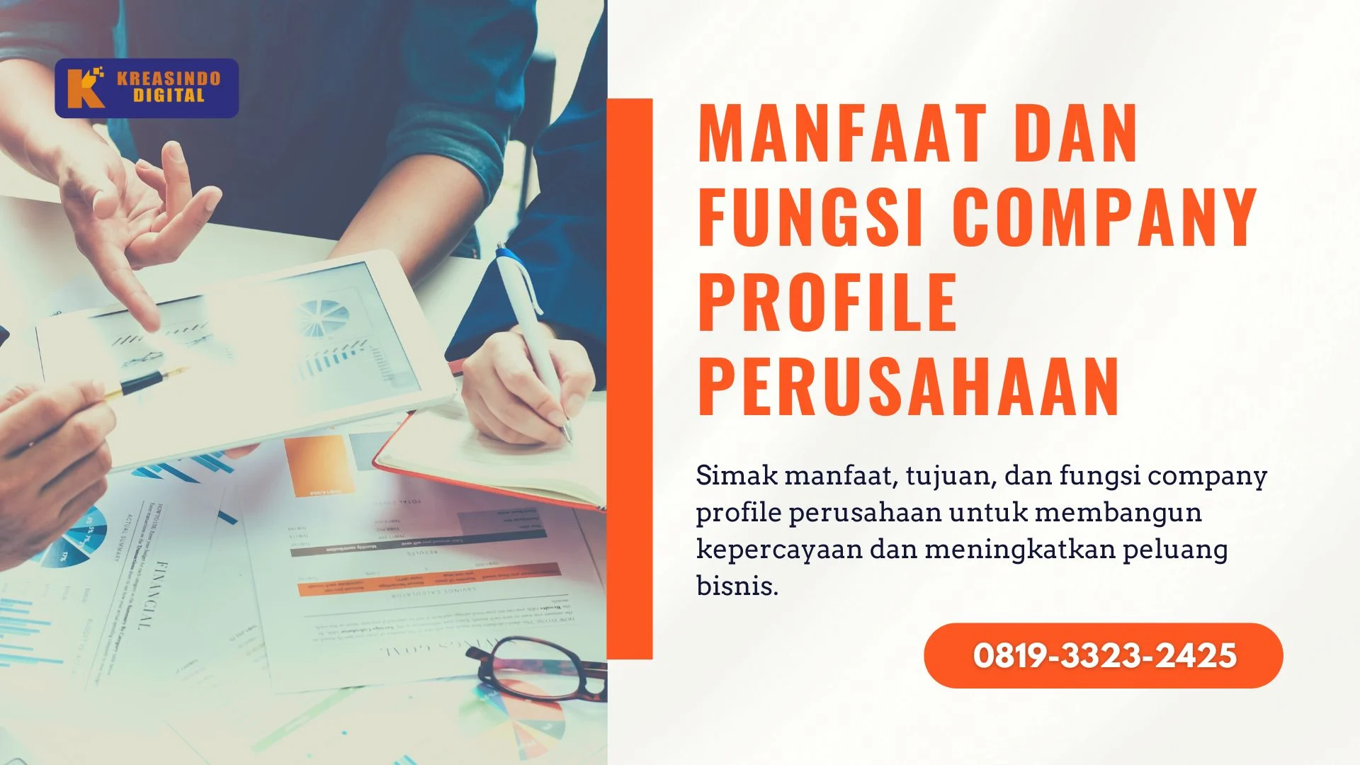 Manfaat dan Fungsi Company Profile Perusahaan untuk Pondasi & Kepercayaan Bisnis