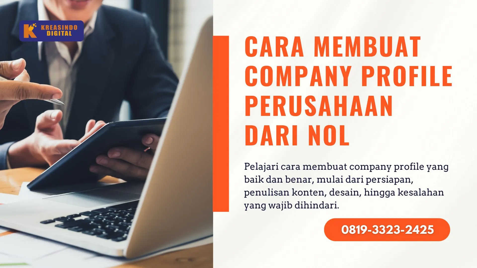 Panduan Lengkap Cara Membuat Company Profile Perusahaan dari Nol, Mudah Dipraktikkan