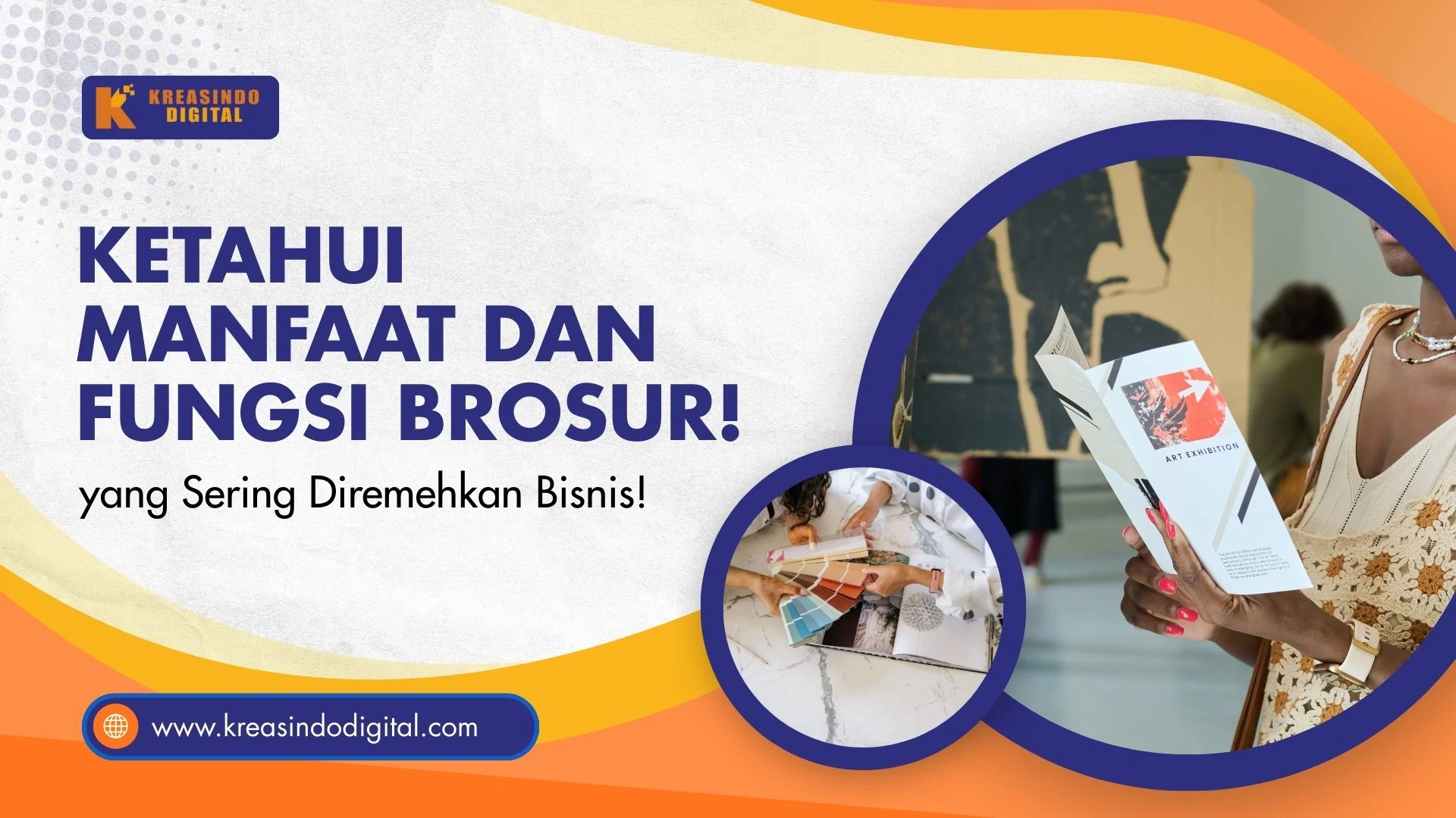 Masih Pakai Brosur Ketahui Manfaat dan Fungsi Brosur yang Sering Diremehkan Bisnis!