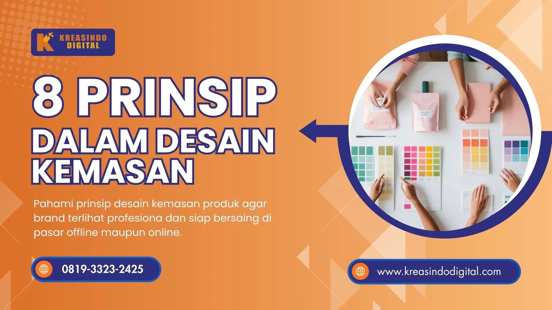 Memahami 8 Prinsip Desain Kemasan yang Sebelum Produk Dijual di Pasaran