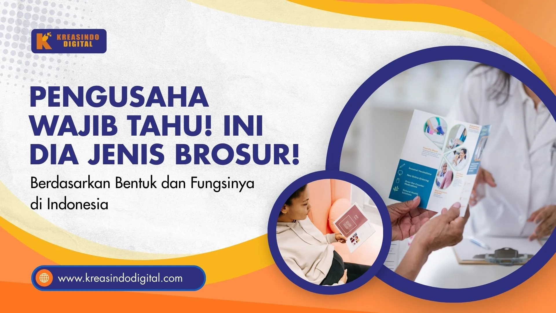 Pengusaha Wajib Tahu! Ini Dia Jenis Brosur Berdasarkan Bentuk dan Fungsinya di Indonesia